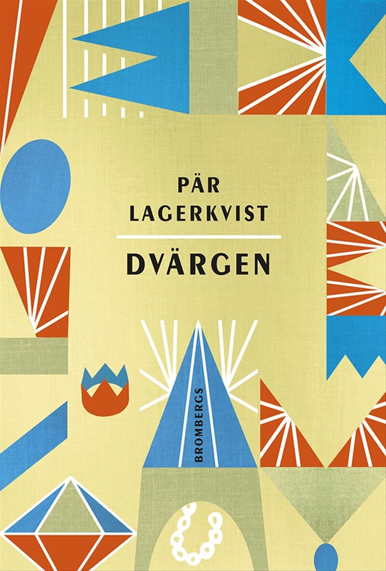 Pär Lagerkvist - Dvärgen, E-bok