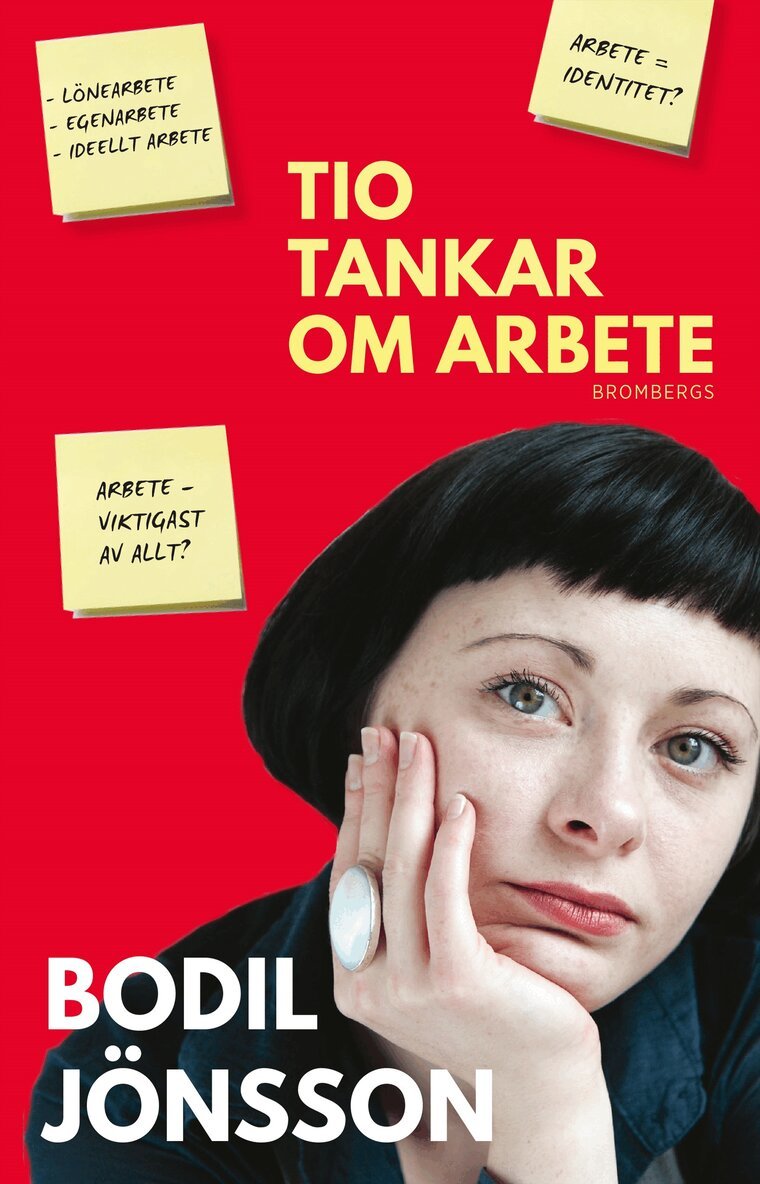 Bodil Jönsson - Tio tankar om arbete, E-bok