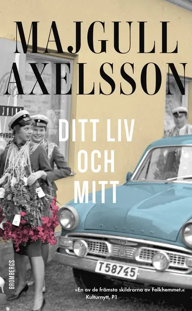 Majgull Axelsson - Ditt liv och mitt, Pocket