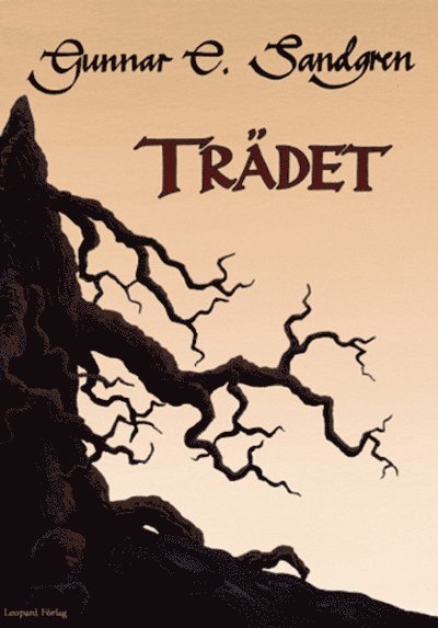 Gunnar E. Sandgren - Trädet, E-bok
