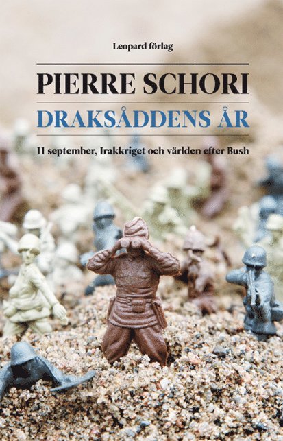 Pierre Schori - Draksåddens år, E-bok