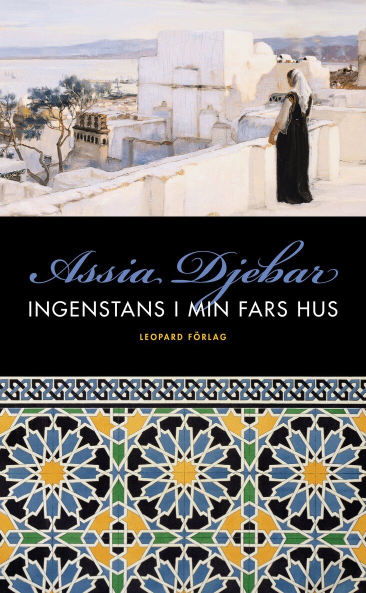 Assia Djebar - Ingenstans i min fars hus, Pocket