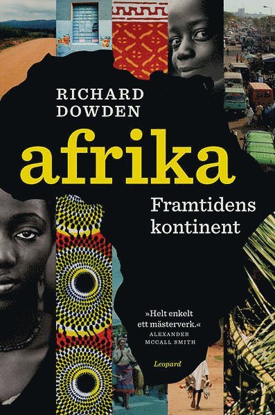 Richard Dowden - Afrika. Framtidens kontinent, E-bok
