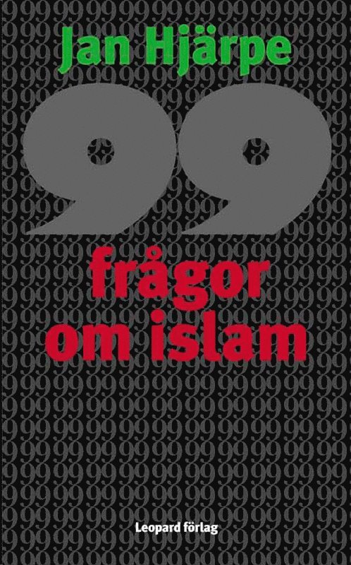 Jan Hjärpe - 99 frågor om Islam, E-bok