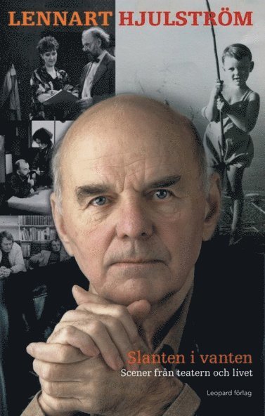 Lennart Hjulström - Slanten i vanten, E-bok