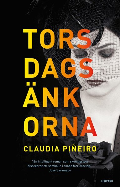Claudia Piñeiro - Torsdagsänkorna, Inbunden