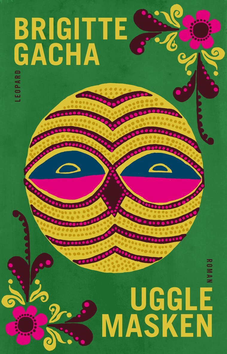 Brigitte Gacha - Ugglemasken, Inbunden