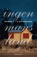 Ingenmansland : ett r p Sveriges baksida