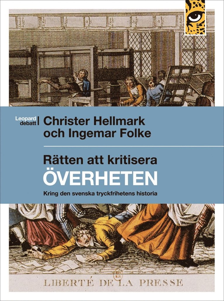 Christer Hellmark, Ingemar Folke - Rätten att kritisera överheten, E-bok