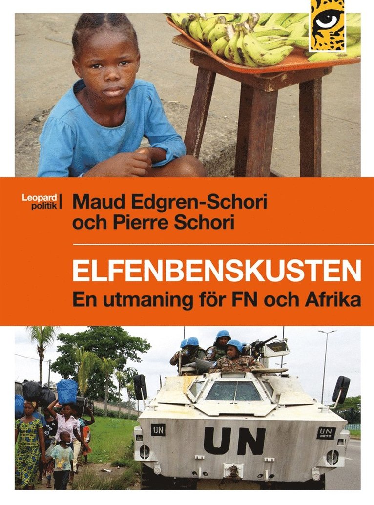 Pierre Schori, Maud Edgren-Schori - Elfenbenskusten, E-bok