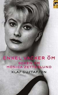 e-Bok Enkel, vacker, öm  boken om Monica Zetterlund <br />                        E bok