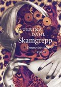 Skamgrepp. Femme-nistiska esser