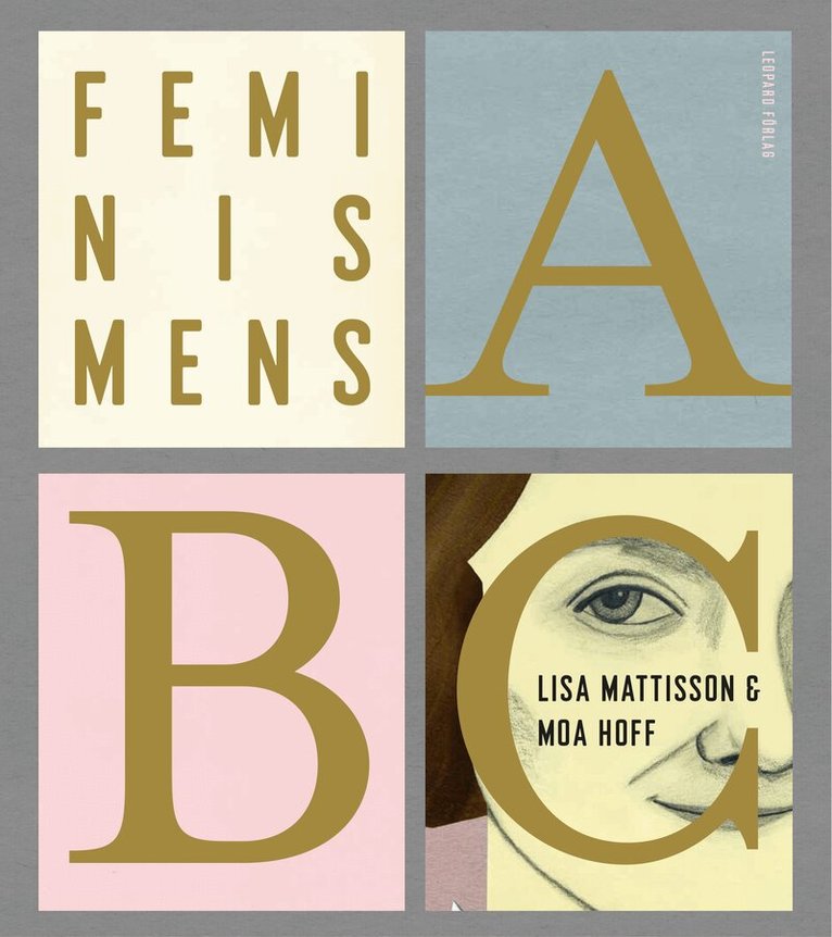 Lisa Mattisson - Feminismens ABC, Inbunden