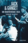 Jack & gnget : om beatrrelsen i USA