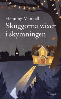 e-Bok Skuggorna växer i skymningen