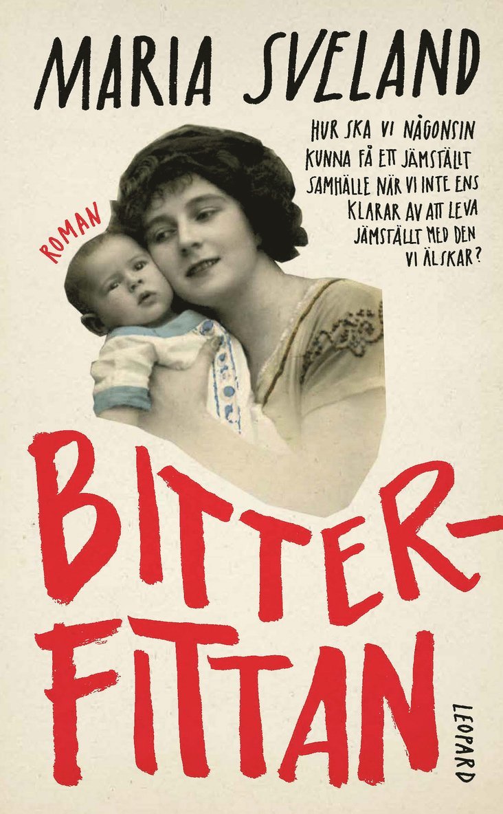 Maria Sveland - Bitterfittan, Ljudbok
