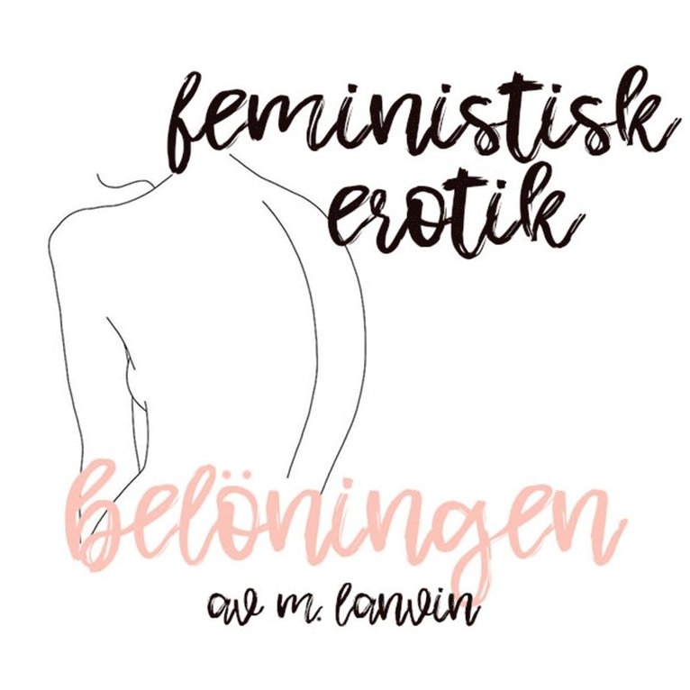 Sayo Coimbra - Belöningen - Feministisk erotik, E-bok