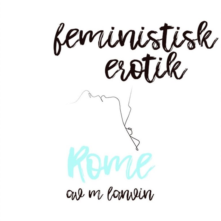 M. Lanvin - Rome - Feministisk erotik, E-bok