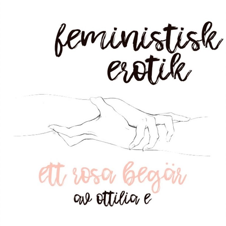 Ottilia E - Ett rosa begär - Feministisk erotik, E-bok