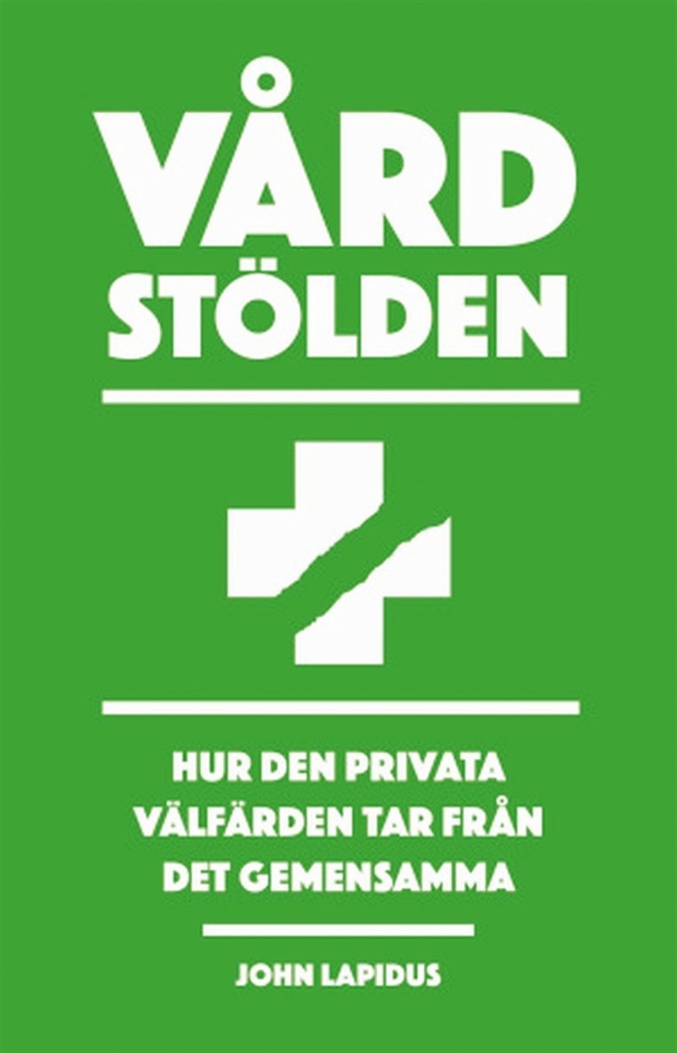 John Lapidus - Vårdstölden, E-bok