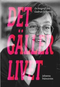 Det gäller livet. Del 3 - Hej feminist