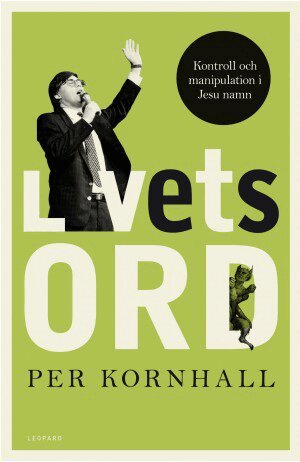 Per Kornhall - Livets ord, Häftad