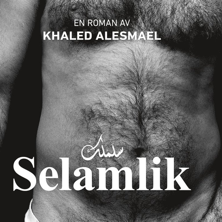 Khaled Alesmael - Selamlik, E-bok