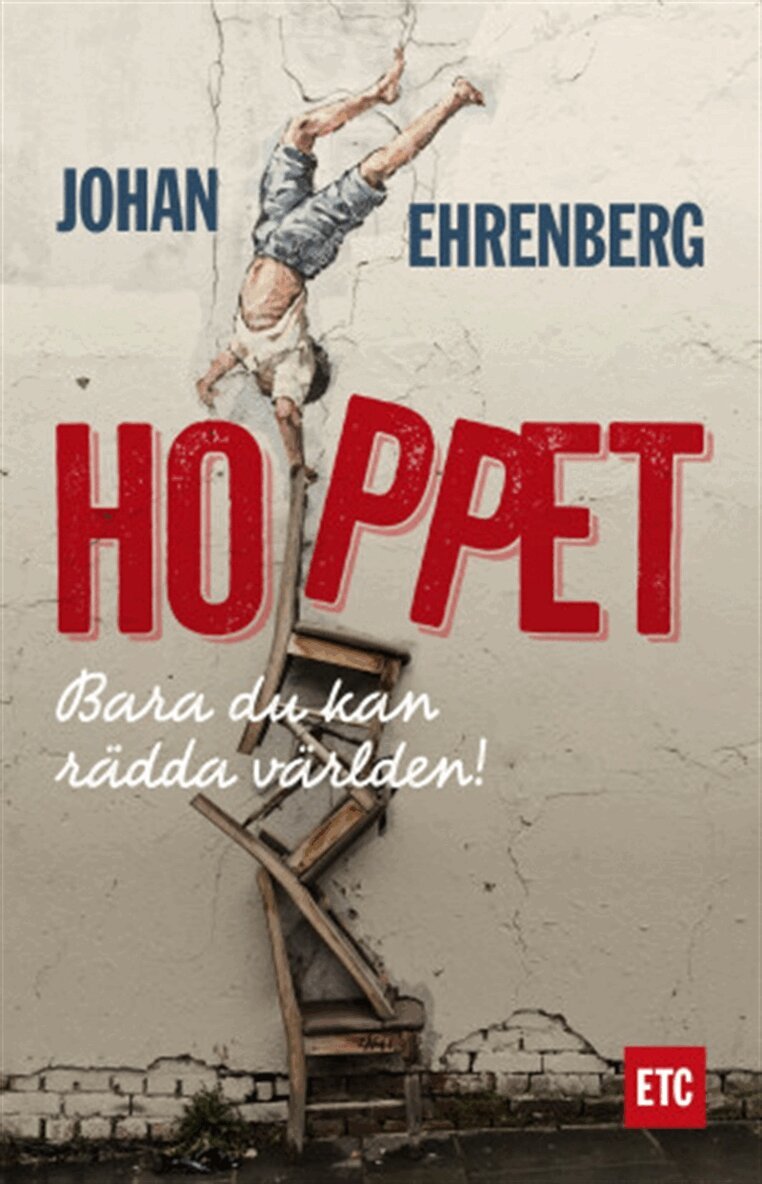 Johan Ehrenberg - Hoppet för klimatet. Så enkelt räddar vi världen., E-bok