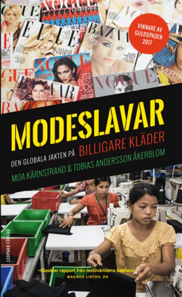 Moa Kärnstrand, Tobias Andersson Åkerblom - Modeslavar: den globala jakten på billigare kläder, E-bok
