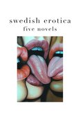 Swedish erotica: Five novels