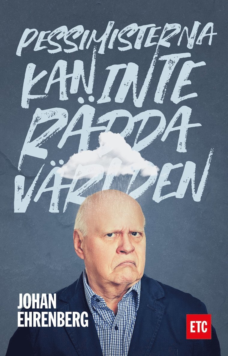 Johan Ehrenberg - Pessimisterna kan inte rädda världen, Ljudbok