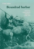 Beundrad barbar : amasonen i vsteuropeisk bildkultur 1789-1918