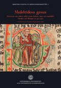 Medeltidens genus : kvinnors och mns roller inom kultur, rtt och samhlle. Norden och Europa ca 300-1500