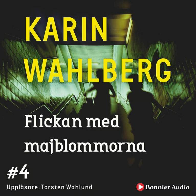 Karin Wahlberg - Flickan med majblommorna, Ljudbok