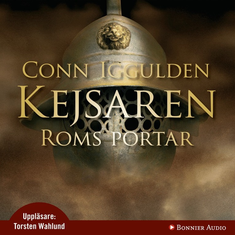 Conn Iggulden - Roms portar : Kejsaren I, Ljudbok
