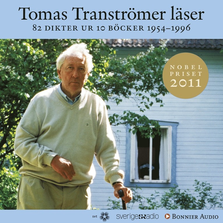 Tomas Tranströmer - Tomas Tranströmer läser : 82 dikter ur 10 böcker 1954 - 1996, Ljudbok