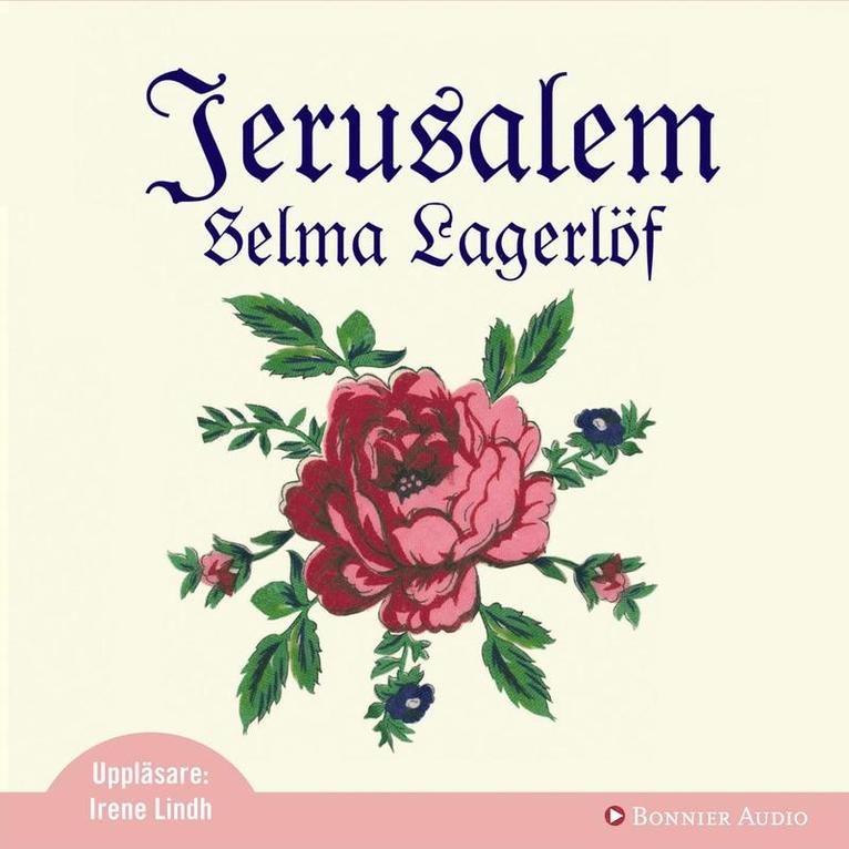 Selma Lagerlöf - Jerusalem, Ljudbok