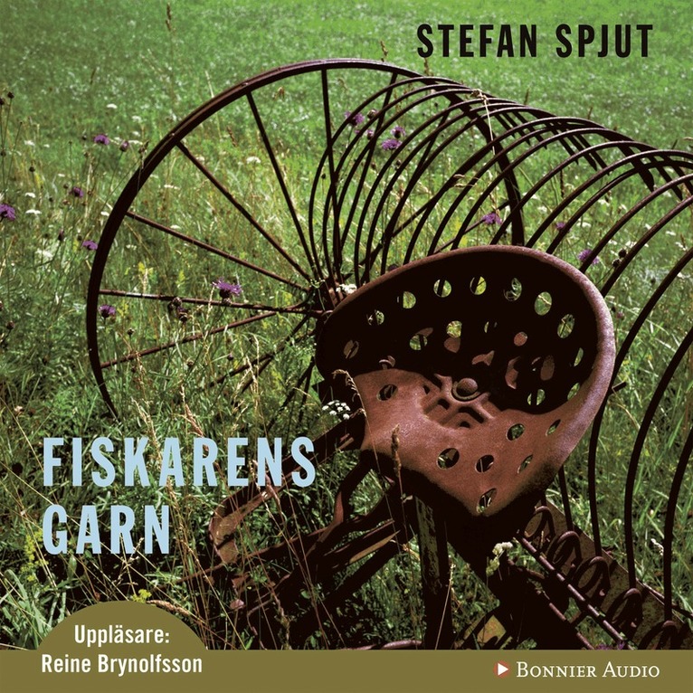 Stefan Spjut - Fiskarens garn, Ljudbok