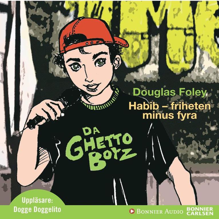 Douglas Foley - Habib. Friheten minus fyra, Ljudbok