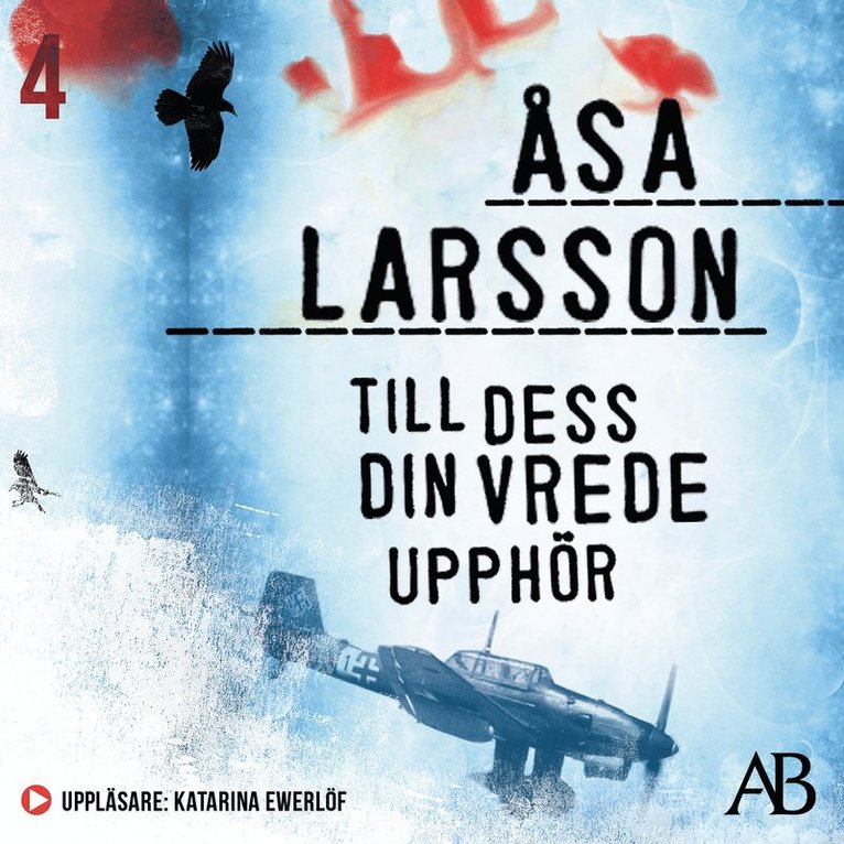 Åsa Larsson - Till dess din vrede upphör, Ljudbok