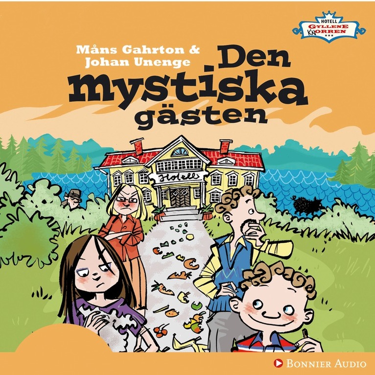 Måns Gahrton - Den mystiska gästen, Ljudbok