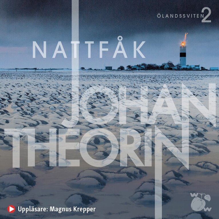 Johan Theorin - Nattfåk, Ljudbok