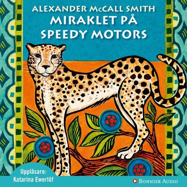 Alexander McCall Smith - Miraklet på Speedy Motors, Ljudbok