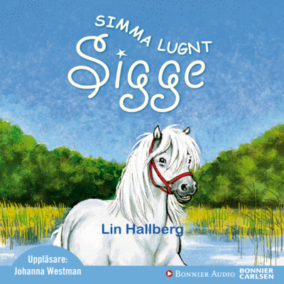 Lin Hallberg - Simma lugnt Sigge, Ljudbok