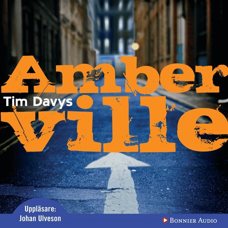Tim Davys - Amberville, Ljudbok