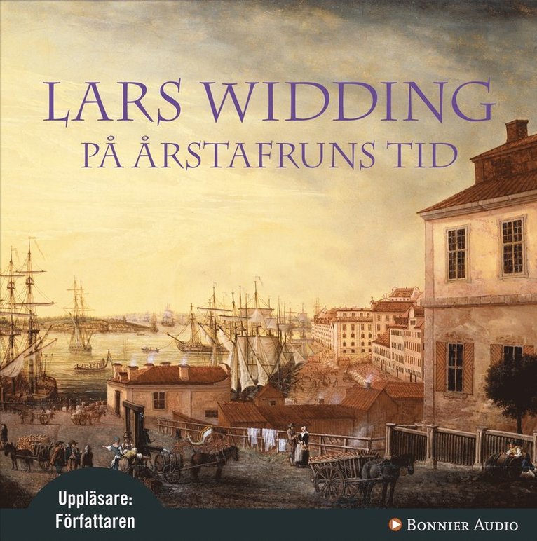 Lars Widding - På Årstafruns tid, Ljudbok