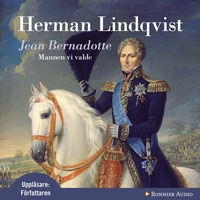 e-Bok Jean Bernadotte  mannen vi valde <br />                        Mp3 skiva