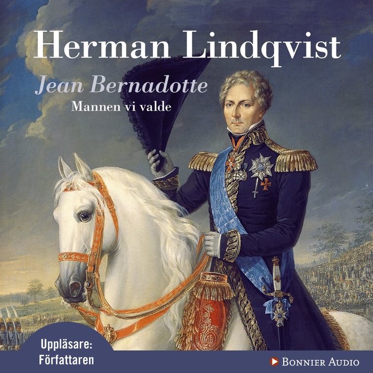 Herman Lindqvist - Jean Bernadotte : mannen vi valde, CD-bok