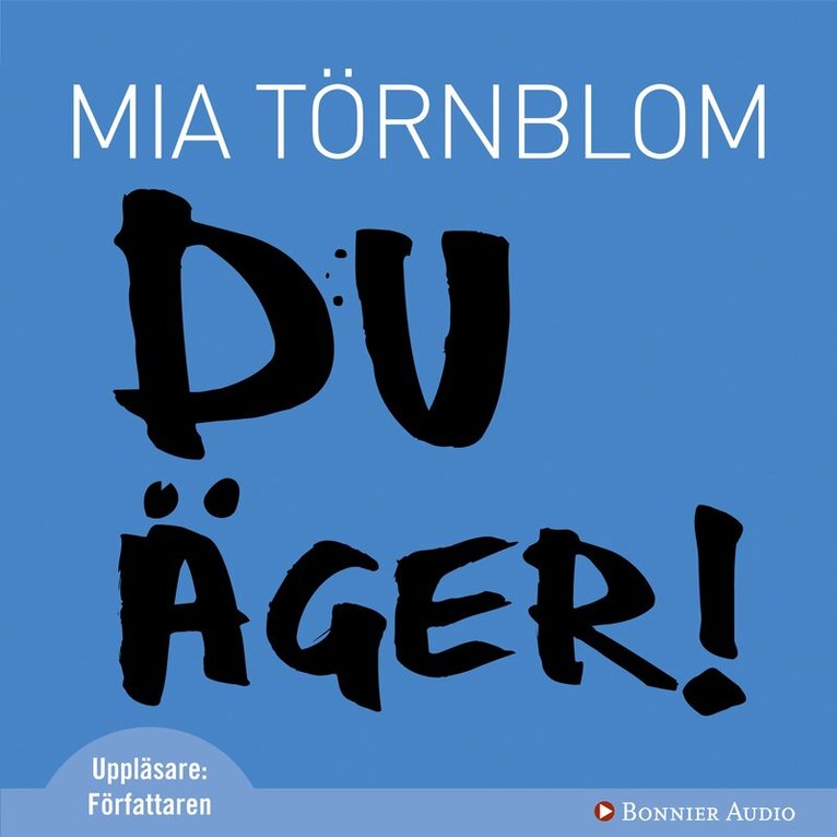 Mia Törnblom - Du äger!, CD-bok