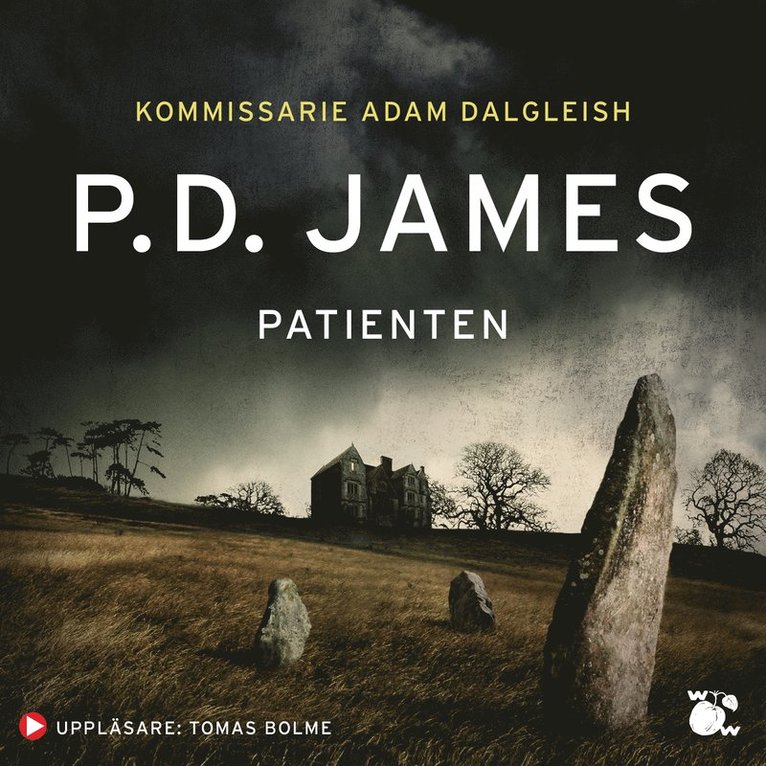 P.D. James - Patienten, Ljudbok